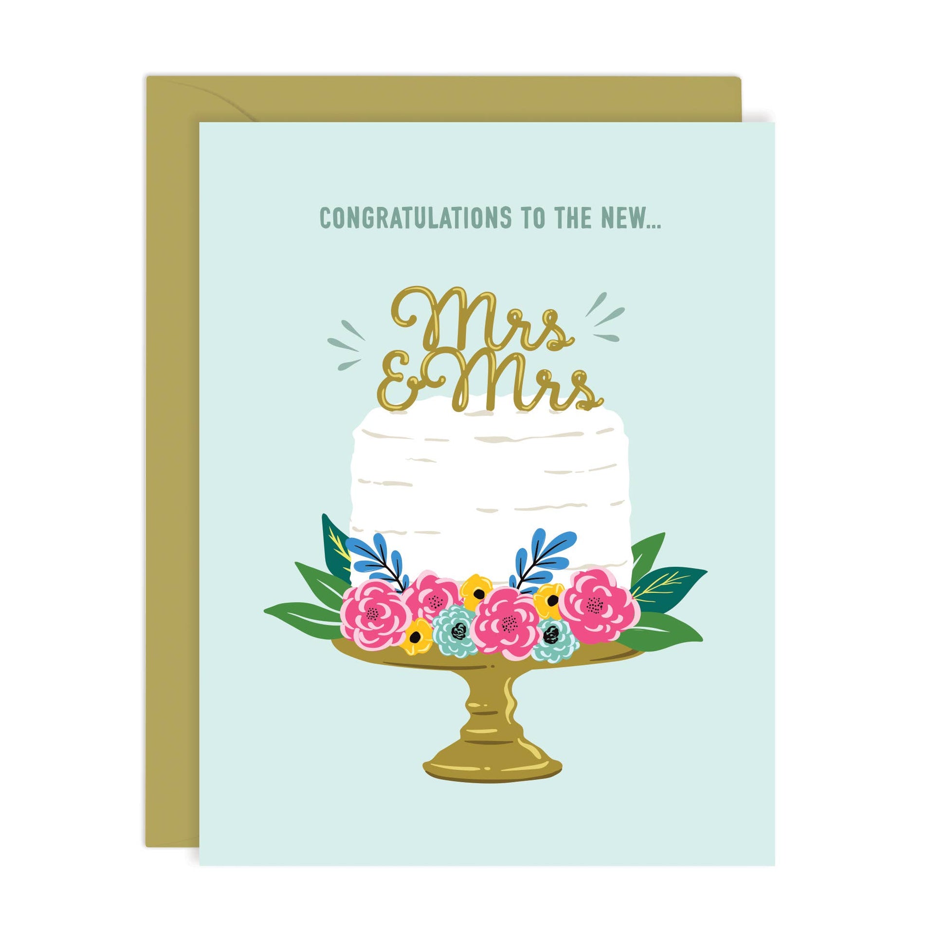"Congratulations to the new Mrs. & Mrs." Text on pale blue background with an artistic drawing of a white wedding cake and pink, yellow, and blue flowers.