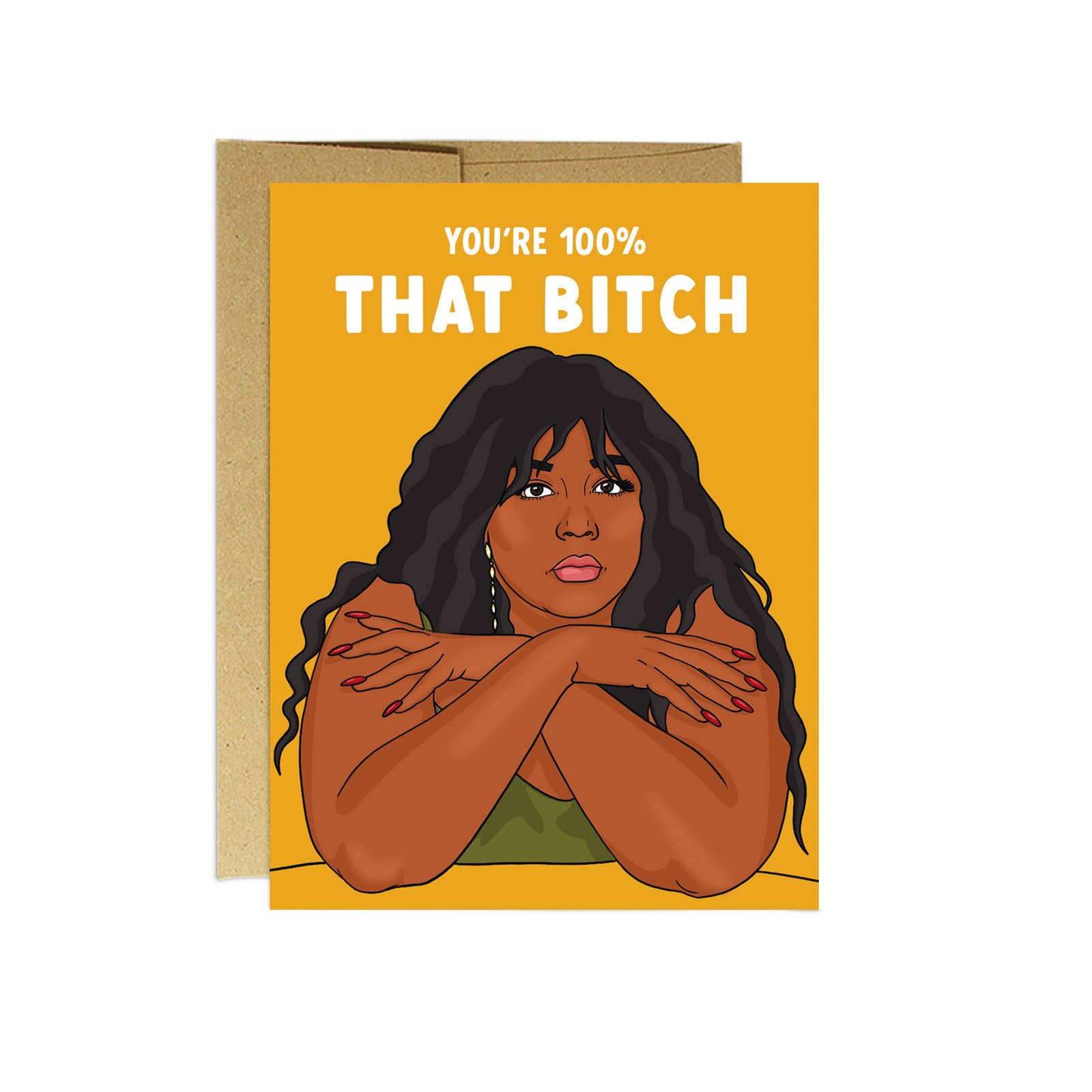 "You're 100% that bitch" white text on gold background with artistic drawing of Lizzo in a green top.
